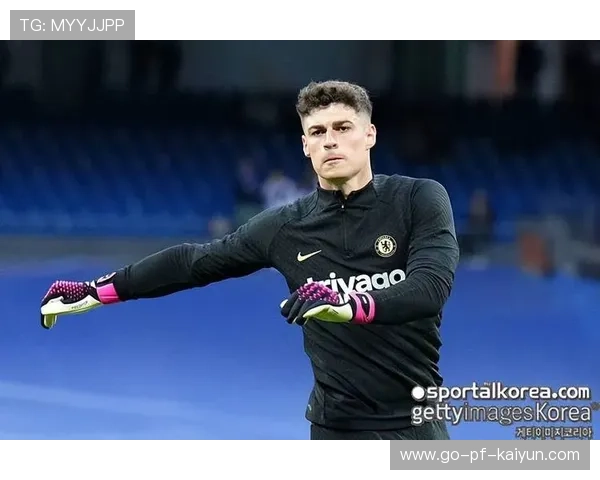 凯帕连续两次神扑救主，帮助球队守住胜局